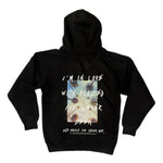 "I'm In Love With Places I've Never And People I've Never Met" Hoodie (Black)