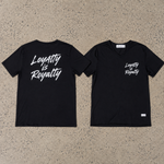 Loyalty is Royalty Organic Tee (Black)